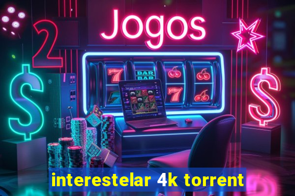 interestelar 4k torrent